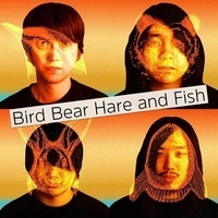 元Galileo Galileiメンバーの新バンドBird Bear Hare and Fish、1stシングルリリースを発表