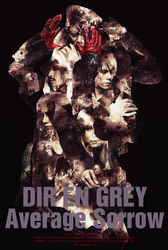 DIR EN GREY、ミュージッククリップ集『Average Sorrow』の詳細発表 - 『Average Sorrow』 2015年4月1日発売