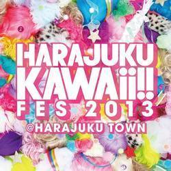 「HARAJUKU KAWAii!! FES 2013」、きゃりーぱみゅぱみゅら第1弾出演者を発表