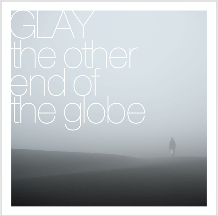 GLAY、新曲が北海道マラソン公式ソングに。ドラマ主題歌の配信もスタート - 『the other end of the globe』