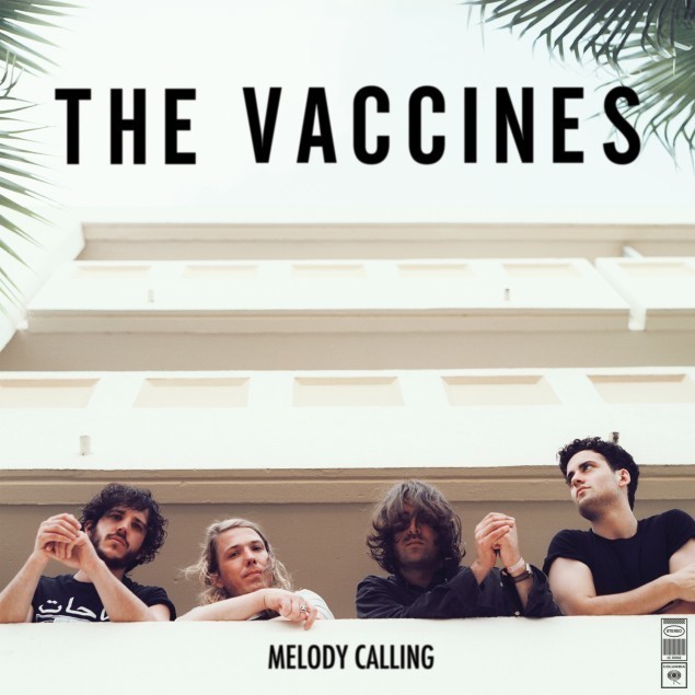 ヴァクシーンズ、最新EP『メロディー・コーリング』を日本でもデジタル配信でリリース