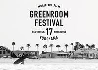 GREENROOM FESTIVAL’17、第7弾DJアーティスト9組を発表