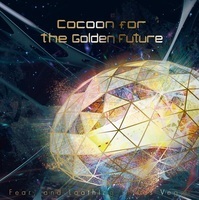Fear, and Loathing in Las Vegas Cocoon for the Golden Future